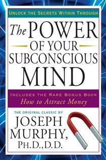 Book cover: The Power of Your Subconscious Mind, by Joseph Murphy (preview)