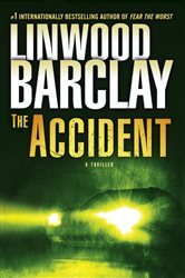 Book cover: The Accident, by Linwood Barclay (preview)