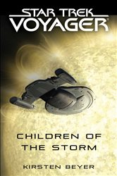 Book cover: Children of the Storm, by Kirsten Beyer (preview)