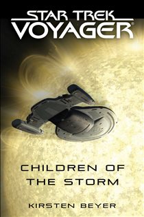 Book cover: Children of the Storm, by Kirsten Beyer (preview)