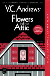 Book cover: Flowers In The Attic, by V.C. Andrews (preview)