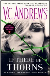 Book cover: If There Be Thorns, by V.C. Andrews (preview)