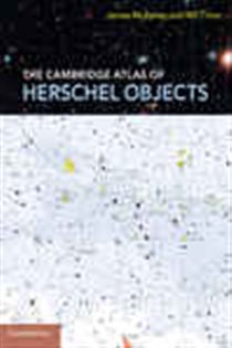 Book cover: The Cambridge Atlas of Herschel Objects, by James Mullaney (preview)
