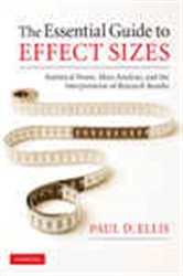 Book cover: The Essential Guide to Effect Sizes, by Paul D. Ellis (preview)