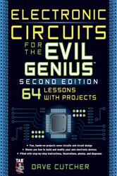 Book cover: Electronic Circuits for the Evil Genius 2/E, by Dave Cutcher (preview)