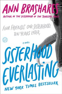 Book cover: Sisterhood Everlasting (Sisterhood of the Traveling Pants), by Ann Brashares (preview)