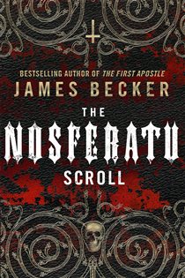 Book cover: The Nosferatu Scroll, by James Becker (preview)