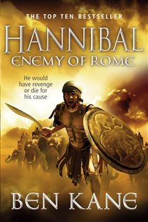 Book cover: Hannibal: Enemy of Rome, by Ben Kane (preview)