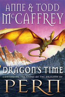 Book cover: Dragon's Time (Book 20 of The Dragon Books) by Anne McCaffrey (preview)