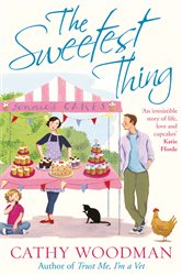 Book cover: The Sweetest Thing (Book 3 of Talyton St George) by Cathy Woodman (preview)