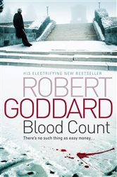 Book cover: Blood Count, by Robert Goddard (preview)