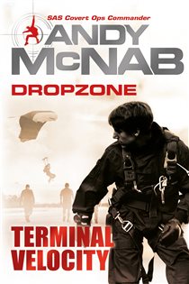 Book cover: DropZone: Terminal Velocity (Book 2 of DropZone) by Andy McNab (preview)