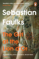 Book cover: Girl At The Lion d'Or, by Sebastian Faulks (preview)