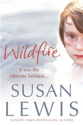 Book cover: Wildfire, by Susan Lewis (preview)