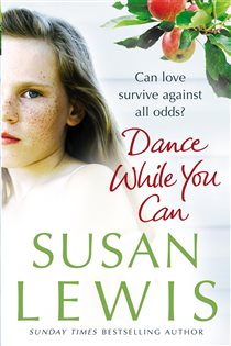 Book cover: Dance While You Can, by Susan Lewis (preview)