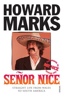 Book cover: Senor Nice, by Howard Marks (preview)