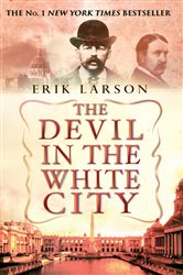 Book cover: The Devil In The White City, by Erik Larson (preview)
