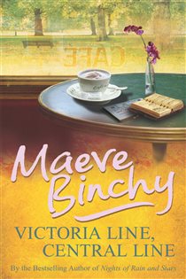 Book cover: Victoria Line, Central Line, by Maeve Binchy (preview)