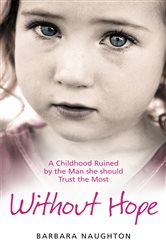 Book cover: Without Hope, by Barbara Naughton (preview)