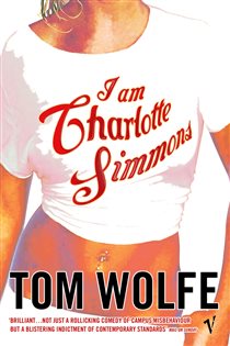 Book cover: I Am Charlotte Simmons, by Tom Wolfe (preview)