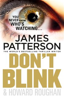 Book cover: Don't Blink, by James Patterson (preview)