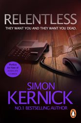 Book cover: Relentless (Book 2 of Tina Boyd) by Simon Kernick (preview)