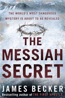 Book cover: The Messiah Secret, by James Becker (preview)