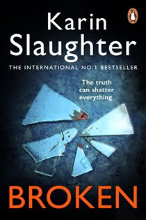 Book cover: Broken, by Karin Slaughter (preview)