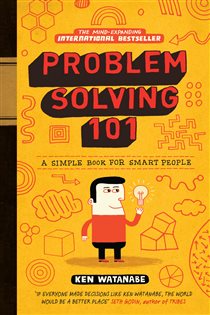 Book cover: Problem Solving 101, by Ken Watanabe (preview)