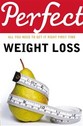 Book cover: Perfect Weight Loss, by Kate Santon (preview)