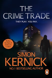 Book cover: The Crime Trade (Book 1 of Tina Boyd) by Simon Kernick (preview)