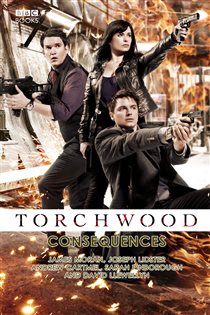 Book cover: Torchwood: Consequences (Book 17 of Torchwood) by Andrew Cartmel (preview)