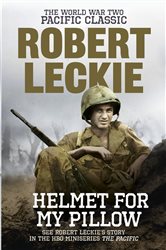 Book cover: Helmet for my Pillow, by Robert Leckie (preview)