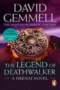 Book cover: The Legend of Deathwalker (Book 7 of Drenai Novels) by David Gemmell (preview)