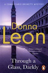 Book cover: Through a Glass Darkly, by Donna Leon (preview)