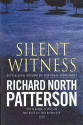 Book cover: Silent Witness, by Richard North Patterson (preview)