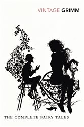 Book cover: The Complete Fairy Tales, by The Brothers Grimm (preview)