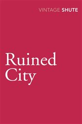 Book cover: Ruined City, by Nevil Shute (preview)
