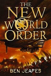 Book cover: The New World Order, by Ben Jeapes (preview)