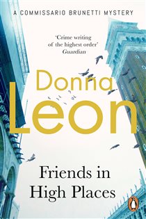 Book cover: Friends In High Places, by Donna Leon (preview)