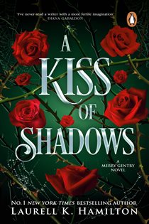 Book cover: A Kiss Of Shadows (Book 1 of Merry Gentry) by Laurell K Hamilton (preview)