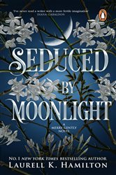 Book cover: Seduced By Moonlight (Book 3 of Merry Gentry) by Laurell K Hamilton (preview)