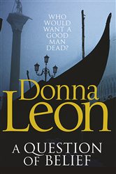 Book cover: A Question of Belief, by Donna Leon (preview)