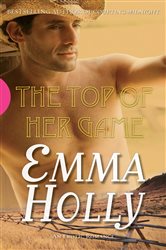 Book cover: The Top of Her Game, by Emma Holly (preview)