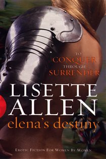 Book cover: Elena's Destiny, by Lisette Allen (preview)