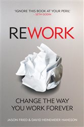 Book cover: ReWork, by David Heinemeier Hansson (preview)