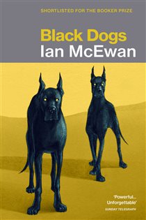 Book cover: Black Dogs, by Ian McEwan (preview)