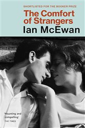 Book cover: The Comfort of Strangers, by Ian McEwan (preview)