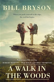 Book cover: A Walk In The Woods (Book 8 of Bryson) by Bill Bryson (preview)