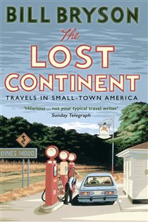 Book cover: The Lost Continent (Book 12 of Bryson) by Bill Bryson (preview)